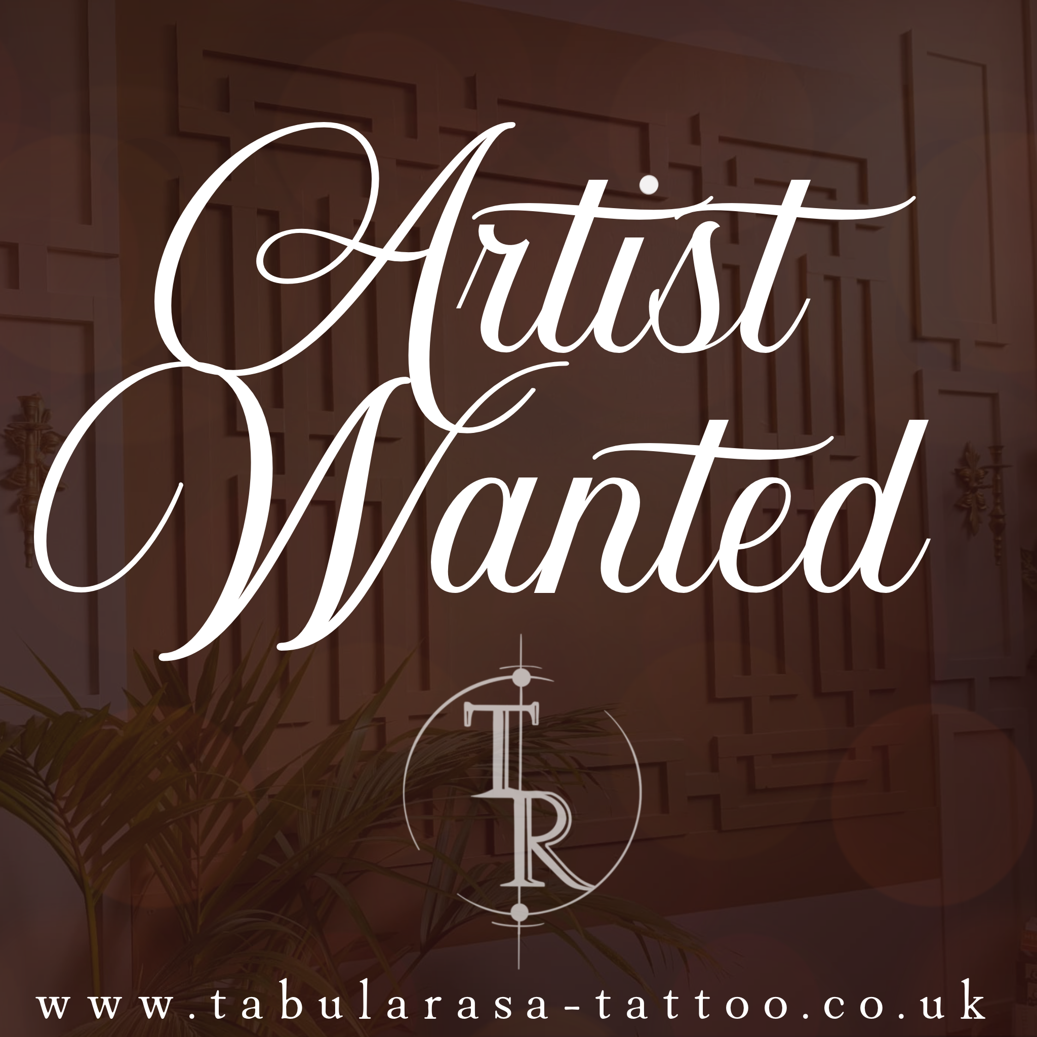 Artist Wanted advert for Tabula Rasa Tattoo Studio in Chesterfield
